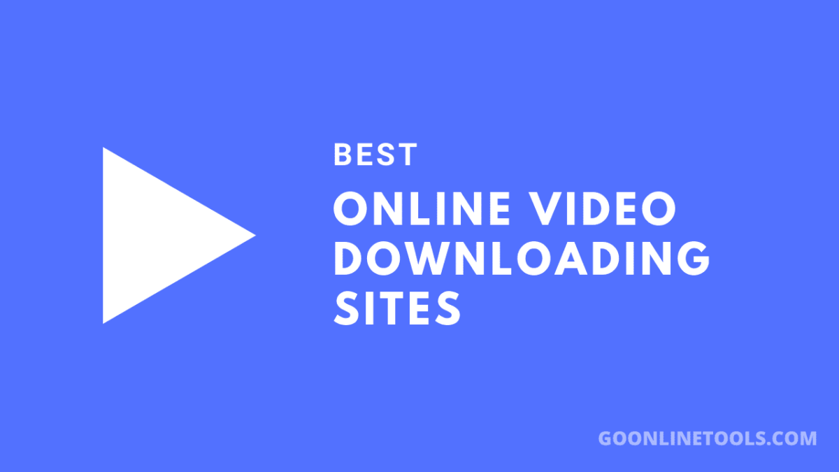 10 Best Online Video Downloading Sites using URL for Free