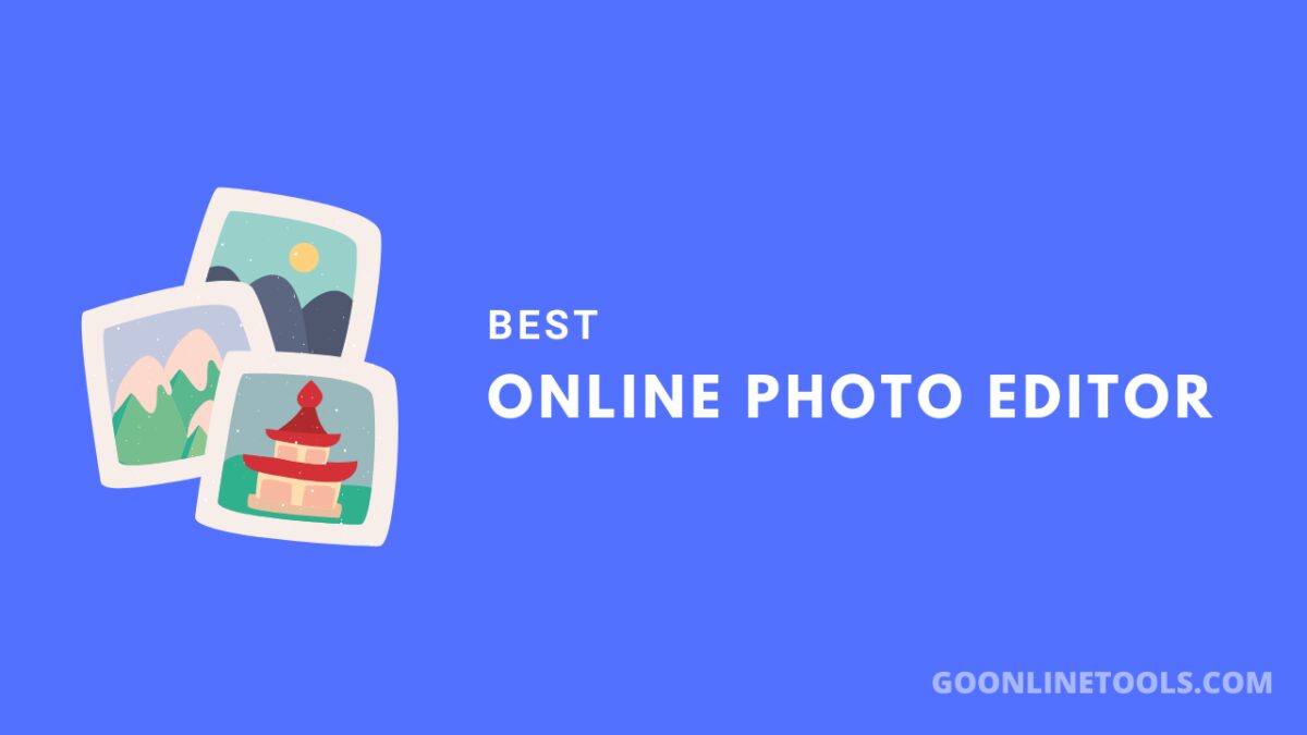 9 Best Online Photo Editors in 2024