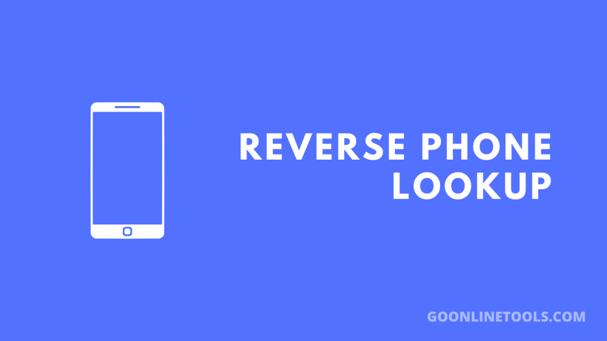 Reverse Phone Lookup: A Few Services for Your Comfort and Safety
