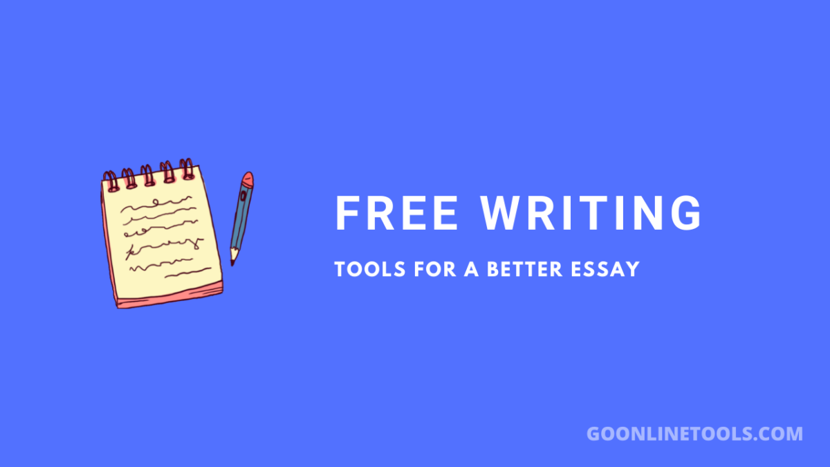 Free Writing Tools for a Better Essay