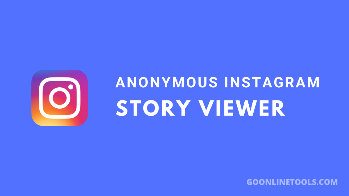 Anonymous Instagram story viewer: watch and download Insta stories in spy mode