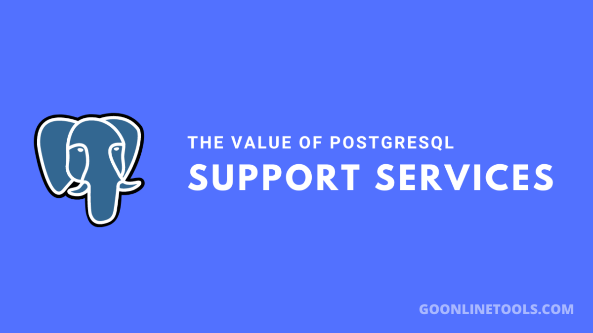 The Value of PostgreSQL Support Services