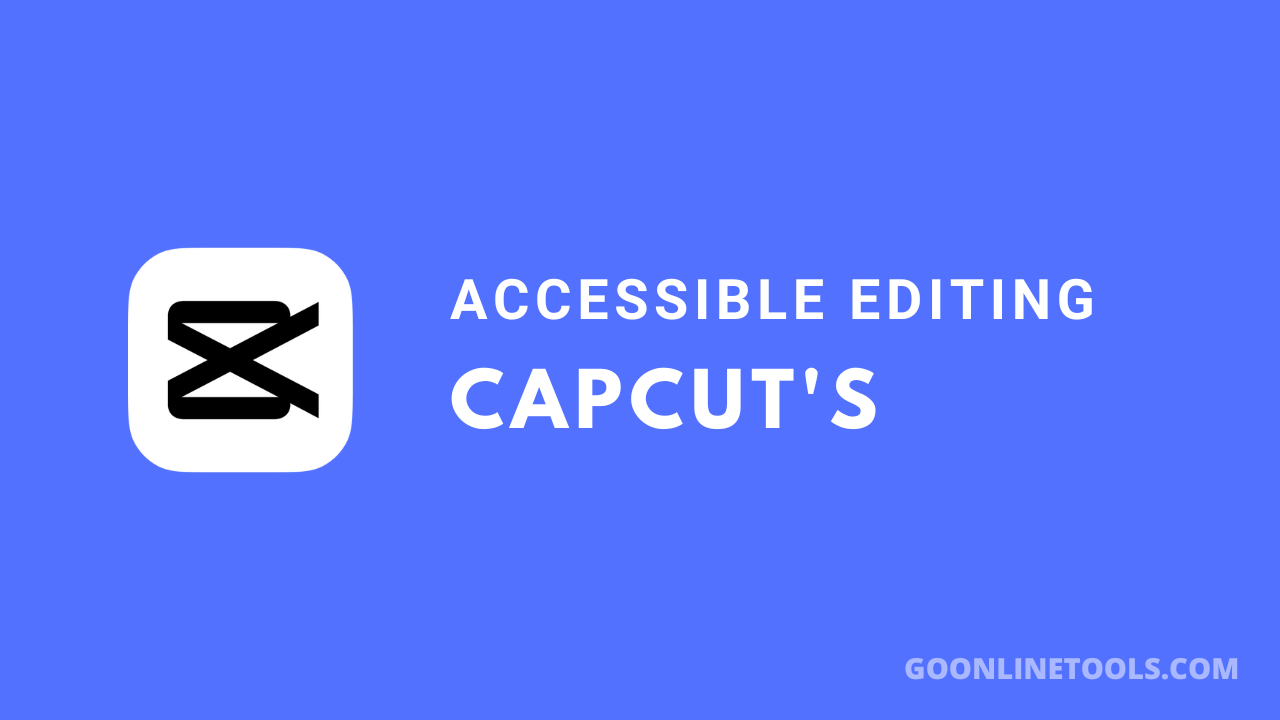 Accessible Editing: Exploring CapCut’s Online Creative Suite for Image Enhancement