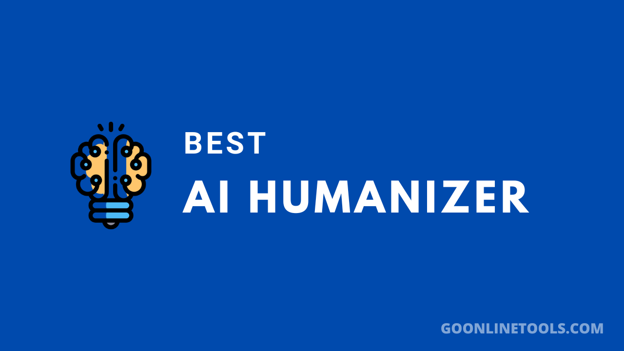 5 Best AI Humanizer Tools in 2025